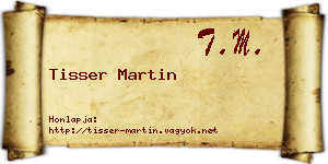 Tisser Martin névjegykártya